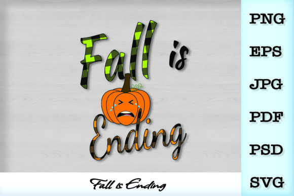 Fall is Ending SVG: Graphics & Illustrations