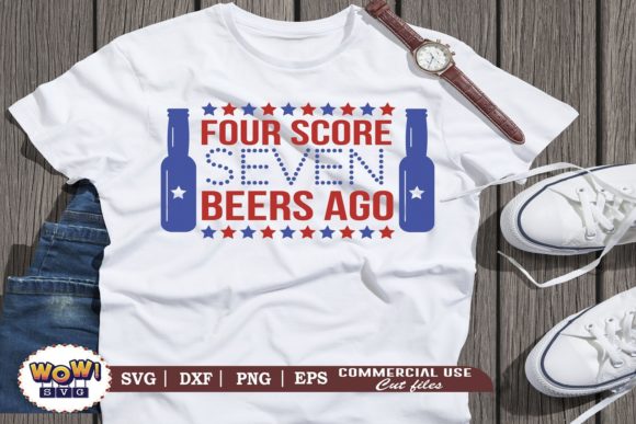 Four Score Seven Beers Ago: July 4th Graphics & Illustrations
